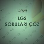 2020 LGS Soruları Çöz